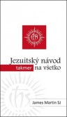 Jezuitský návod takmer na všetko Jezuitský návod takmer na všetko