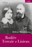 Rodiče Terezie z Lisieux Rodiče Terezie z Lisieux