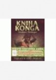 Kniha Konga-Výpravy k srdci temnot Kniha Konga-Výpravy k srdci temnot
