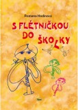 S flétničkou do školky 2.vydání S flétničkou do školky 2.vydání