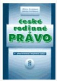 České rodinné právo České rodinné právo