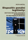 Dispozitiv penální legitimity Dispozitiv penální legitimity
