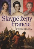 Slavné ženy Francie Slavné ženy Francie