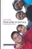 Multikulturní výchova Multikulturní výchova