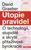 Utopie pravidel Utopie pravidel