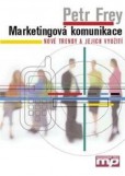 Marketingová komunikace Marketingová komunikace