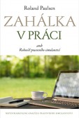 Zahálka v práci Zahálka v práci