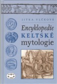 Encyklopedie keltské mytologie Encyklopedie keltské mytologie