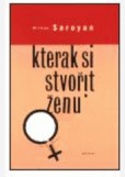 Kterak si stvořit ženu Kterak si stvořit ženu