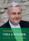 Víra a polibek Víra a polibek