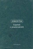 Legendy o poustevnících - Legendy o poustevnících -