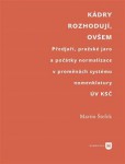 Kádry rozhodují, ovšem Kádry rozhodují, ovšem