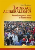 Imigrace a liberalismus Imigrace a liberalismus