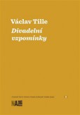 Divadelní vzpomínky Divadelní vzpomínky