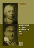 Statistické myšlení a nástroje analýzy dat Statistické myšlení a nástroje analýzy dat