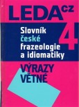 Slovník české frazeologie a idiomatiky 4