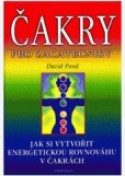 Čakry pro začátečníky Čakry pro začátečníky