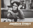 Jindřich Štreit Jindřich Štreit