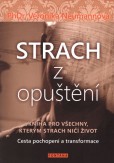 Strach z opuštění Strach z opuštění