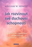 Jak rozvinout své duchovní schopnosti Jak rozvinout své duchovní schopnosti