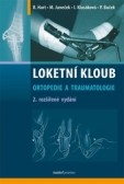 Loketní kloub – ortopedie a traumatologie, 2. vydání