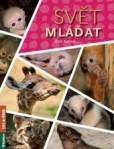 Svět mláďat Svět mláďat