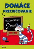 Domáce precvičovanie matematika 2. trieda Domáce precvičovanie matematika 2. trieda