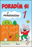 Poradím si s Prírodovedou 1.trieda Poradím si s Prírodovedou 1.trieda