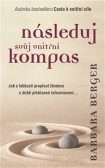 Následuj svůj vnitřní kompas Následuj svůj vnitřní kompas