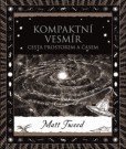 Kompaktní vesmír - Cesta prostorem a časem Kompaktní vesmír - Cesta prostorem a časem