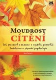 Moudrost cítění Moudrost cítění