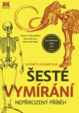Šesté vymírání Šesté vymírání