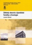 Základy obecné a španělské fonetiky a fonologie Základy obecné a španělské fonetiky a fonologie