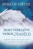 Deset poselství vašich andělů Deset poselství vašich andělů