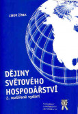 Dějiny světového hospodářství Dějiny světového hospodářství