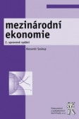 Mezinárodní ekonomie 2.vydání; dotisk Mezinárodní ekonomie 2.vydání; dotisk