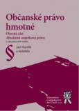 Občanské právo hmotné (3. aktualizované vydání) Občanské právo hmotné (3. aktualizované vydání)