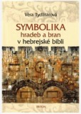 Symbolika hradeb a bran v hebrejské bibli