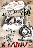Jak jsem měl ZOO Jak jsem měl ZOO