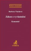 Zákon o vyvlastnění. Komentář BK65 Zákon o vyvlastnění. Komentář BK65