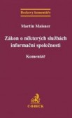 Zákon o některých službách informační společnosti Zákon o některých službách informační společnosti