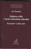 Smlouva o dílo v novém občanském zákoníku - Komentář § 2586-2635 Smlouva o dílo v novém občanském zákoníku - Komentář § 2586-2635