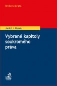 Vybrané kapitoly soukromého práva Vybrané kapitoly soukromého práva