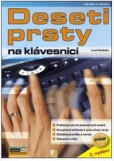 Deseti prsty na klávesnici 2. vydání Deseti prsty na klávesnici 2. vydání