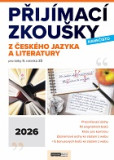 Přijímací zkoušky nanečisto z českého jazyka a literatury pro žáky 9. ročníků ZŠ (2026) Přijímací zkoušky nanečisto z českého jazyka a literatury pro žáky 9. ročníků ZŠ (2026)