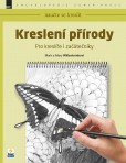 Kreslení přírody Kreslení přírody
