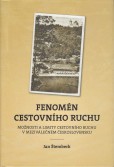Fenomén cestovního ruchu Fenomén cestovního ruchu