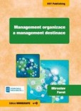 Management organizace a management destinace Management organizace a management destinace