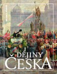 Dějiny Česka Dějiny Česka