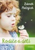 Rodiče a děti Rodiče a děti